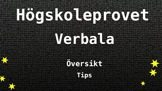 Högskoleprovet Verbala översikt, tips - Svenska och Engelska LÄS, MEK, ORD, ELF