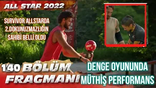 SURVİVOR ALLSTAR 140.BÖLÜM FRAGMANI | 2.DOKUNUZMAZLIKDA MÜTHİŞ DENGE PERFORMANSI, YENİ BÖLÜM FRAGMAN