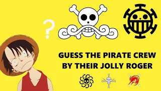 Guess The Pirate Crew By Their Jolly Roger | One Piece Quiz