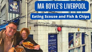 MA BOYLE'S in Liverpool Eating Scouse and Fish & Chips