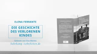 Elena Ferrante: »Die Geschichte des verlorenen Kindes« (Lesung)