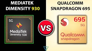 🔥 Dimensity 930 Vs Snapdragon 695 | 🤔Which Better? | Mediatek Dimensity 930 Vs Snapdragon 695