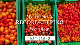 Small Farm Recordkeeping Workflow