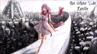 【Nightcore】The Other Side ★ Ruelle