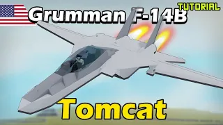 Grumman F-14B Tomcat | Plane Crazy - Tutorial