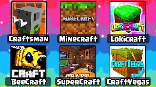 Craftsman, Lokicraft, Minecraft, CraftVegas, Beecraft, Super Crafting