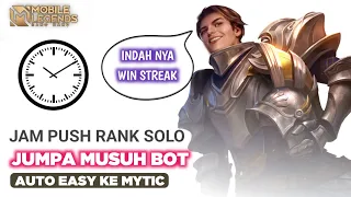 Jam Push Solo Rank Jumpa Musuh Bot, Auto Easy Ke Mythic!