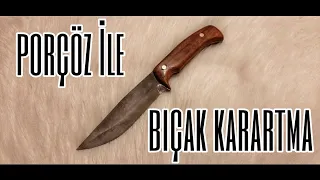 Bıçak karartma (porçöz ile) ve Kabza montaji