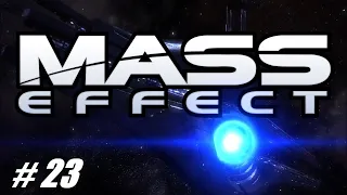 Mass Effect 1. Полное прохождение. Серия 23. Странное сообщение.