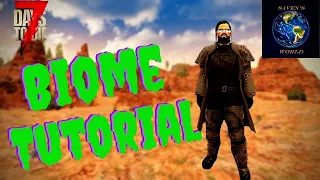 7 Days to Die - Biomes Tutorial