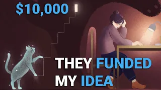 How I Got $10,000 With My Dream Game Idea