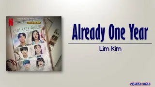 Lim Kim – Already One Year (벌써 일년) [A Time Called You OST] [Rom|Eng Lyric]