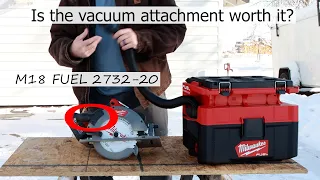 M18 FUEL 2732-20 vacuum attachment. Is it worth it?