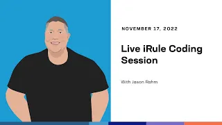 Live iRule Coding Session