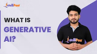 What Is Generative AI | Generative AI Explained | Introduction to Generative AI | Intellipaat