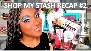 RECAP!! Shop My Stash #2 - Did I like these products??