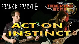 Act On Instinct - Frank Klepacki & The Tiberian Sons (Playthrough)