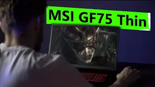 Обзор игрового ноутбука MSI GF75 Thin