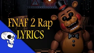 Five Nights At Freddy's 2 Rap LYRIC VIDEO by JT Music - "Five More Nights"