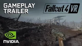 Fallout 4 VR: Gameplay Trailer