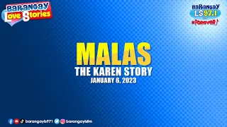 Babaeng 'MALAS' pinahamak pati ang asawa? (Karen Story) | Barangay Love Stories