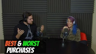 Podcast #72 - Best & Worst Purchases