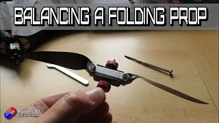 How to Balance a Folding Prop (Subscriber request)