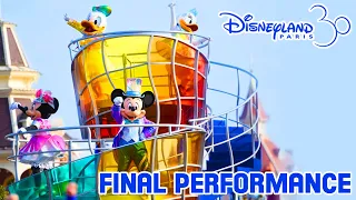 FINAL PERFORMANCE Dream… and Shine Brighter Disney Character Show & Parade - Disneyland Paris 30th