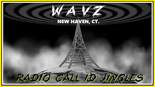 RADIO CALL LETTER JINGLES - WAVZ (NEW HAVEN, CT.)