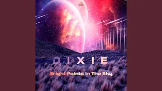 Bright Points In The Sky. (Original mix)