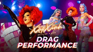 DELILAH x NVM | XẬP XÌNH | Drag Performance