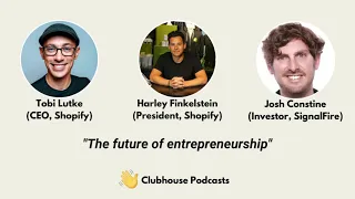Tobi Lutke (Shopify, CEO) | The Future of Entrepreneurship | 10 Feb 2021 | Clubhouse Podcasts