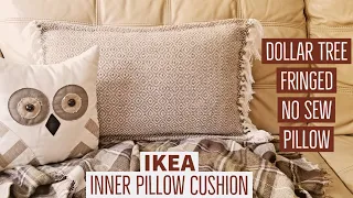 Dollar Tree Fringe No Sew Pillow | IKEA Inner Cushion