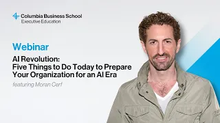 AI Revolution: Five Things to Do Today to Prepare Your Organization for an AI Era