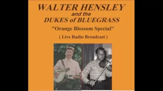 Walter Hensley -  Orange Blossom Special ( Kimble Blair Fiddle)