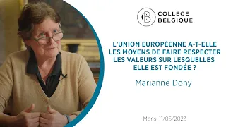 L’UE a-t-elle les moyens de faire respecter les valeurs sur lesquelles elle est fondée ?