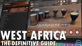 WEST AFRICA for KONTAKT - The Definitive Guide