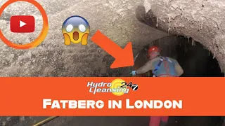 Fatberg in London | Hydro Cleansing