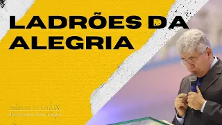 LADRÕES DA ALEGRIA - Hernandes Dias Lopes