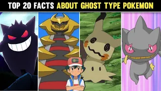 Top 20 Fact About Ghost Type Pokemons|Fact About all Ghost Type Pokemons|Pokemon Facts|