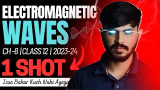 Class 12 Physics Electromagnetic Waves in ONESHOT with PYQ Chapter 8 CBSE 2023-24 Party series🔥