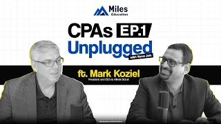 CPAs Unplugged with Varun Jain | Ft. Mark Koziel | Episode 1