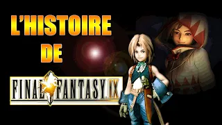 L'HISTOIRE DE FINAL FANTASY IX