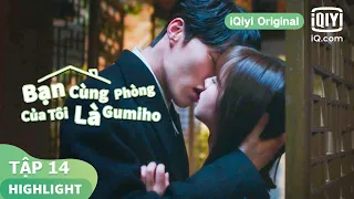 Nụ hôn nồng cháy khiến người rung động | Bạn Cùng Phòng Của Tôi Là Gumiho Tập 14 | iQiyi Original