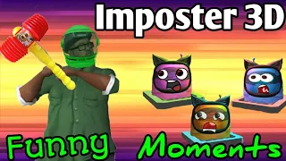 Best Troll Ever | Imposter 3D Funny Moments