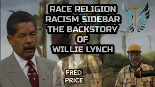 Race Religion Racism / Sidebar / The BackStory of Willie Lynch