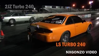 2JZ Turbo 240 VS LS Turbo 240 Outlaw Street Finals