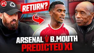 Should Timber Even PLAY This Season?! | Arsenal vs Bournemouth | Predicted XI