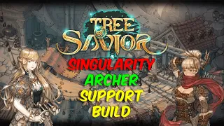 TOS – Tree of Savior – Singularity Archer Support Build