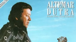 Altemar Dutra-as 4 melhores